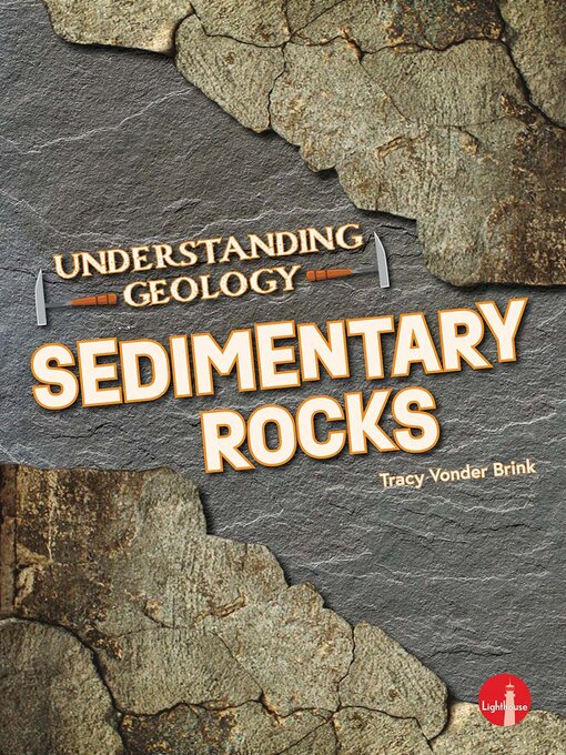 Title details for Sedimentary Rocks by Tracy Vonder Brink - Available